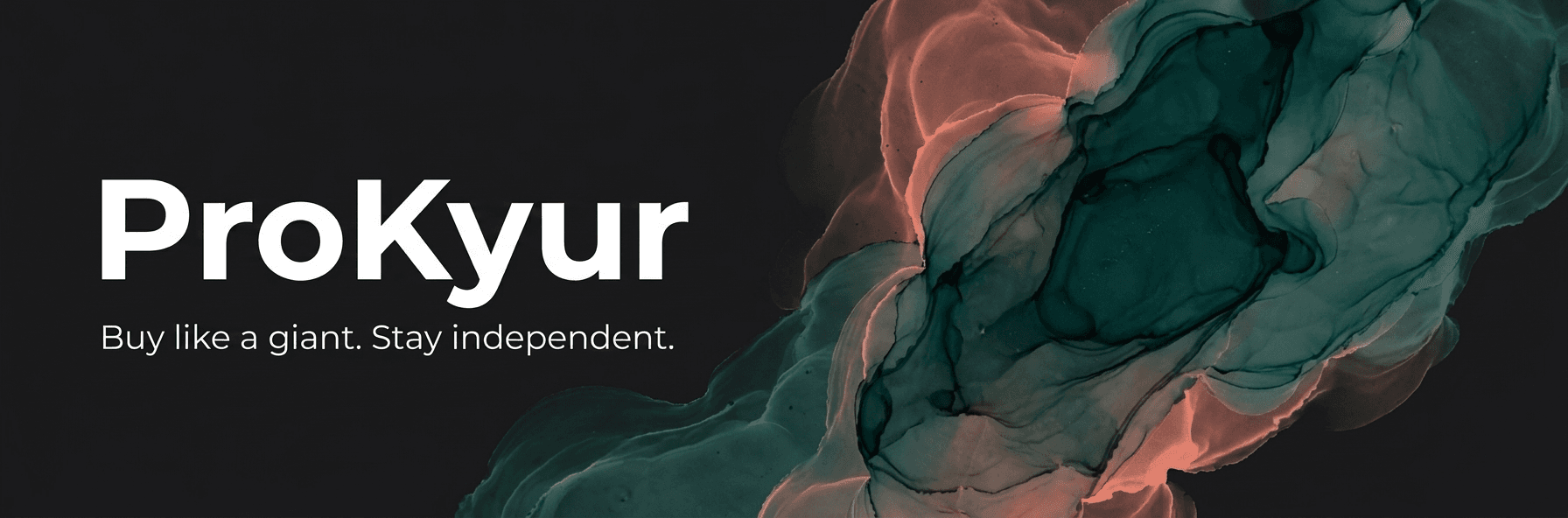 ProKyur - Buy like a giant. Stay independent.